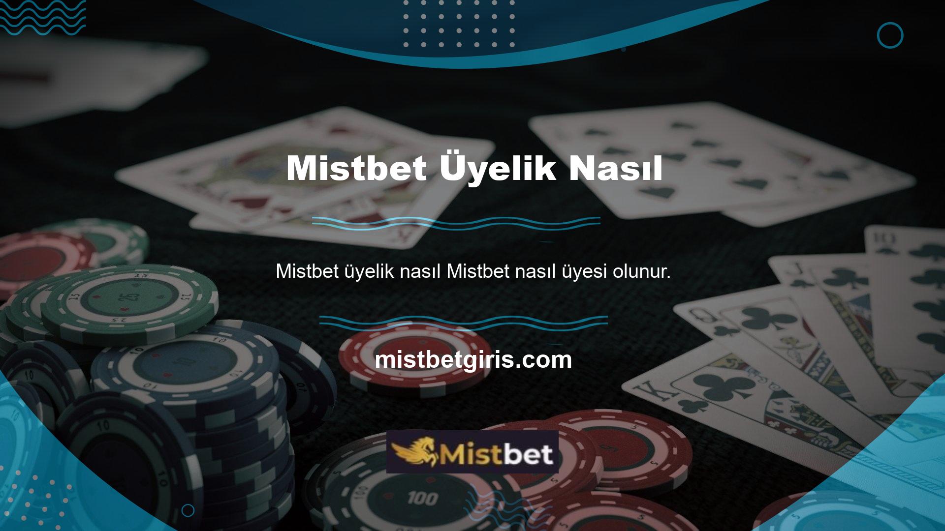Bunun için yeni Mistbet giriş adresinizle giriş yapmanız gerekir